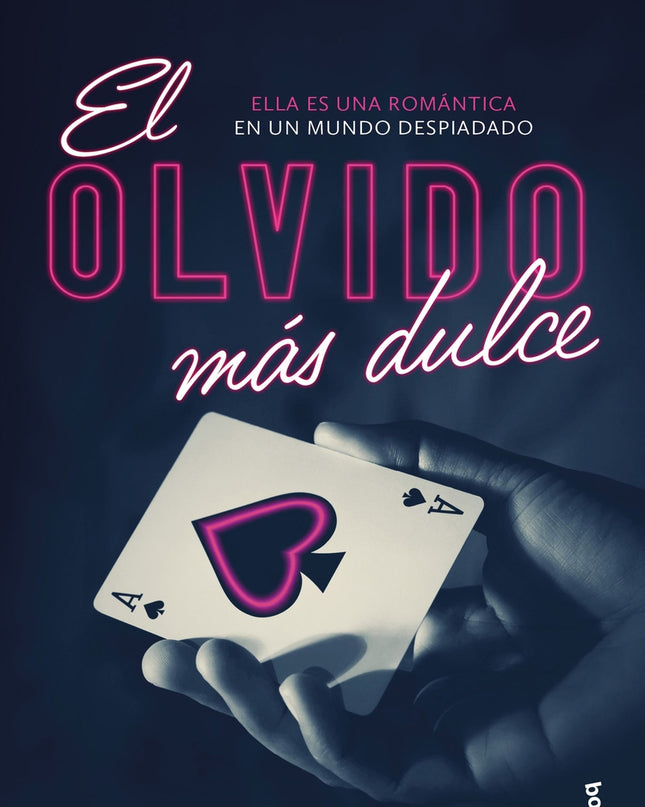 El Olvido Más Dulce