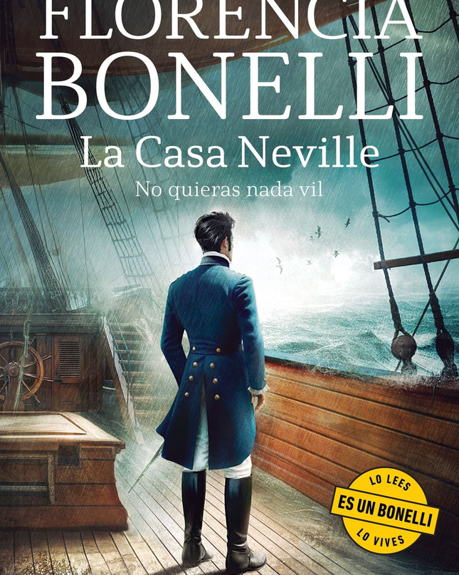 La Casa Neville. No Quieras Nada Vil