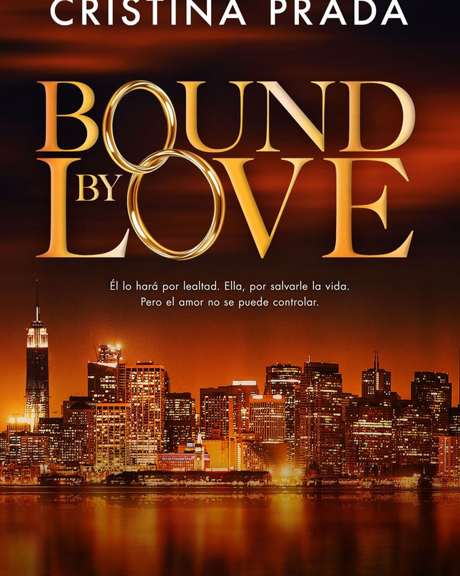 Bound By Love