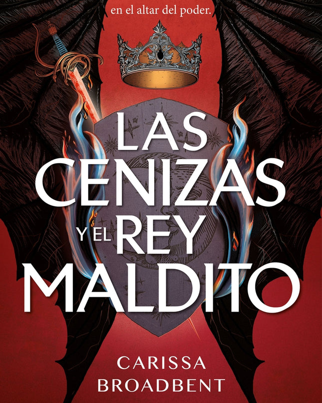 Las Cenizas Y El Rey Maldito