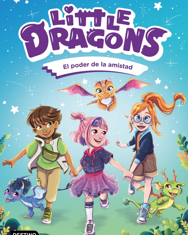Little Dragons 2. El Poder De La Amistad