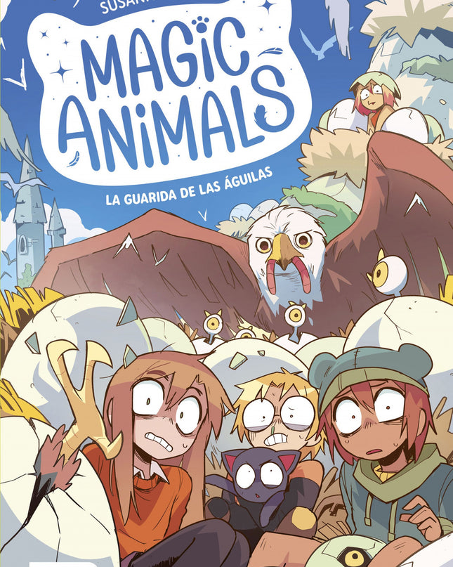 Magic Animals 10. La Guarida De Las águilas