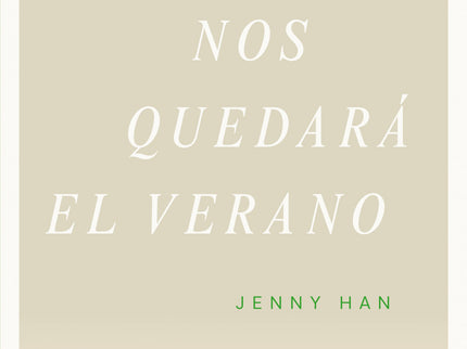 Siempre Nos Quedará El Verano