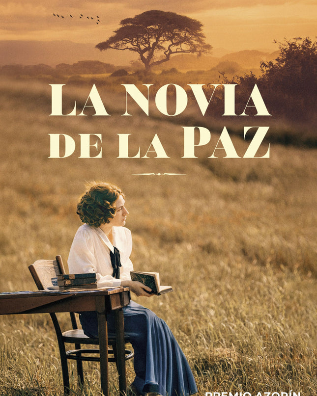 La Novia De La Paz - Premio Azorín 2025