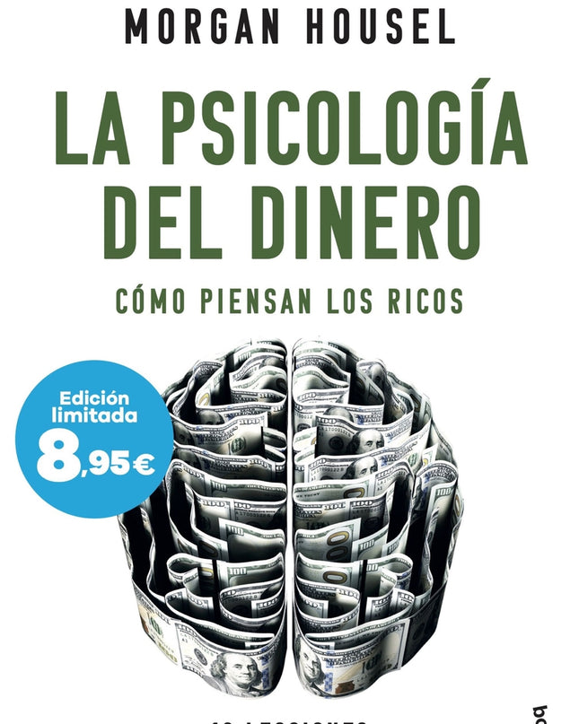 La Psicología Del Dinero