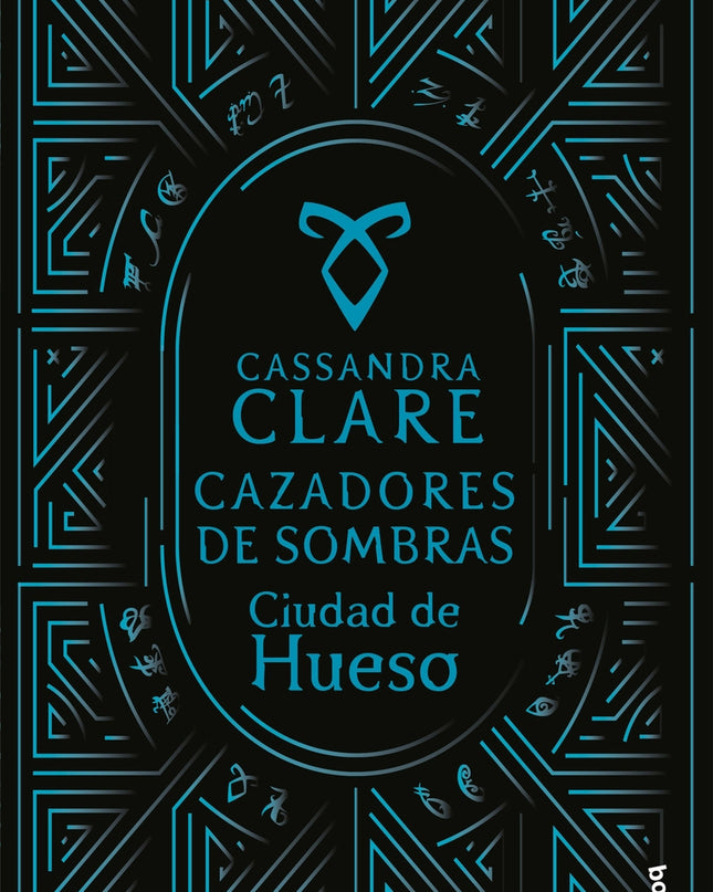 Ciudad De Hueso (cazadores De Sombras, 1)