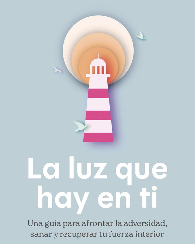 La Luz Que Hay En Ti
