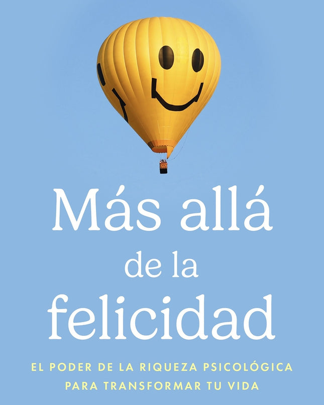 Más Allá De La Felicidad
