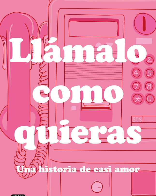 Llámalo Como Quieras