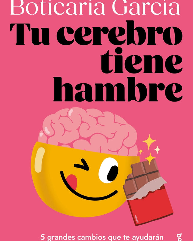 Tu Cerebro Tiene Hambre