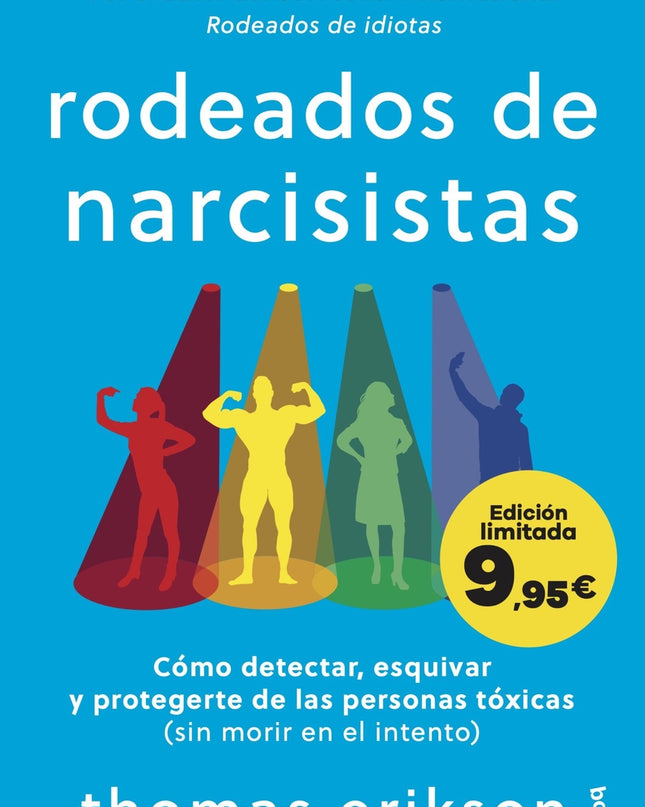 Rodeados De Narcisistas