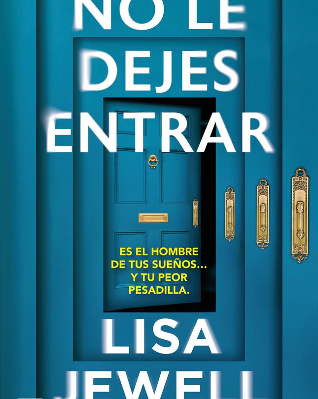 No Le Dejes Entrar