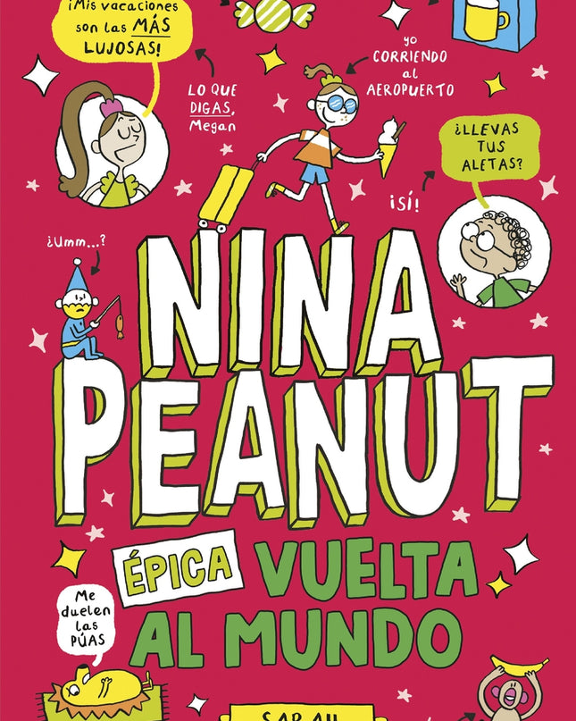 Nina Peanut 3. épica Vuelta Al Mundo