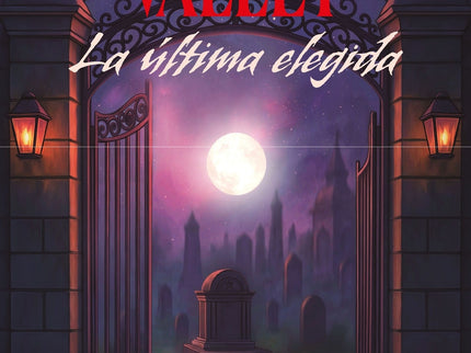 Midnights Valley. La última Elegida