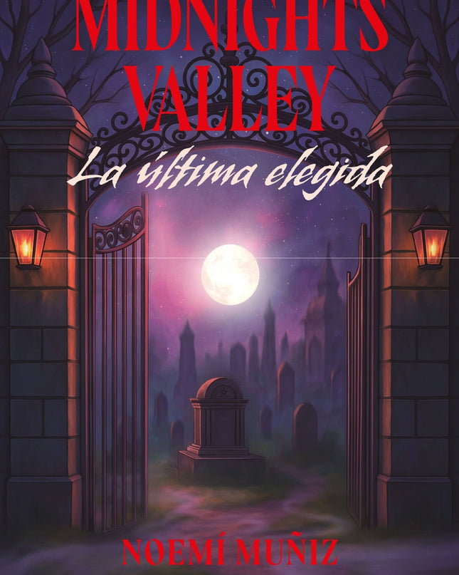 Midnights Valley. La última Elegida