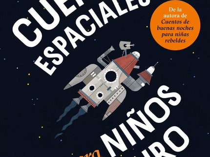 Cuentos Espaciales Para Niños Del Futuro