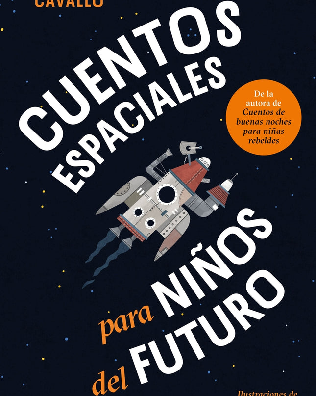 Cuentos Espaciales Para Niños Del Futuro