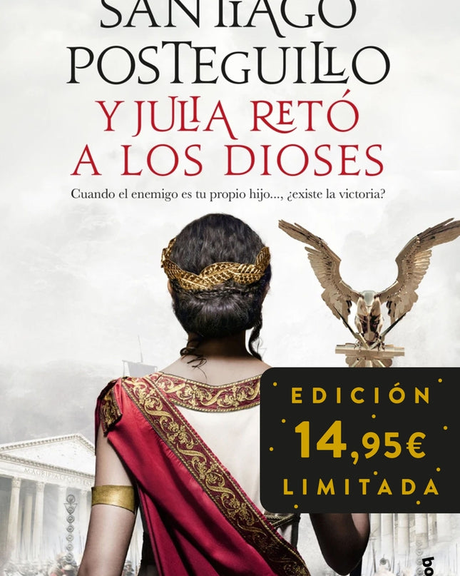 Y Julia Retó A Los Dioses (julia Domna Ii)
