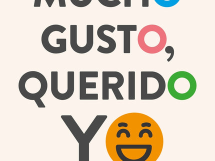 Mucho Gusto, Querido Yo
