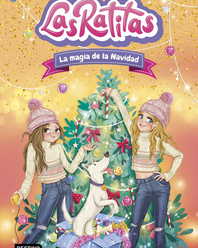 Las Ratitas 15. La Magia De La Navidad