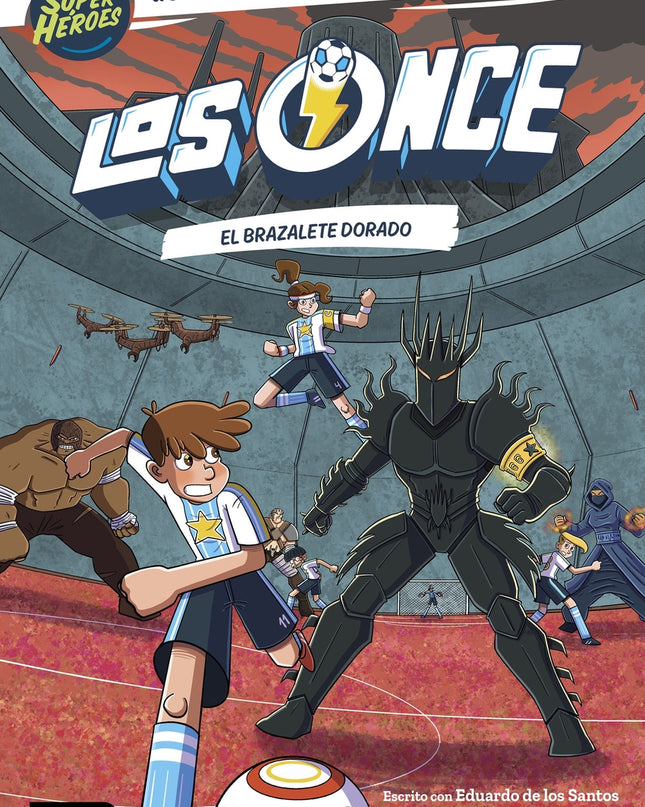 Los Once 10. El Brazalete Dorado