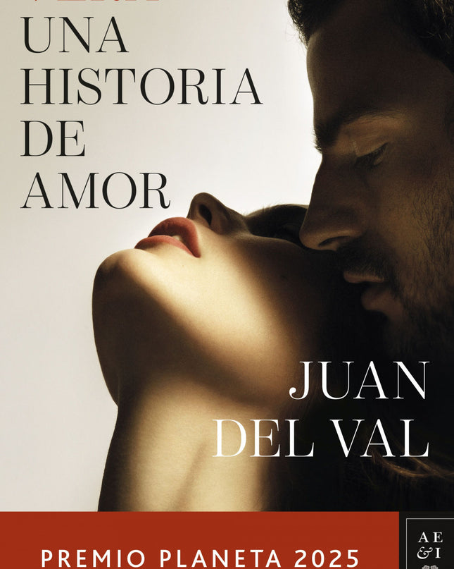 Vera, Una Historia De Amor (premio Planeta 2025)