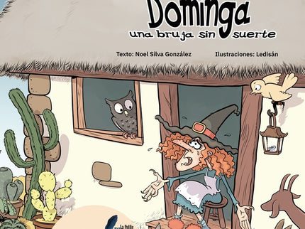 Dominga, Una Bruja Sin Suerte
