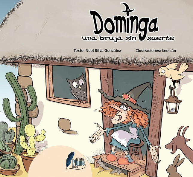 Dominga, Una Bruja Sin Suerte