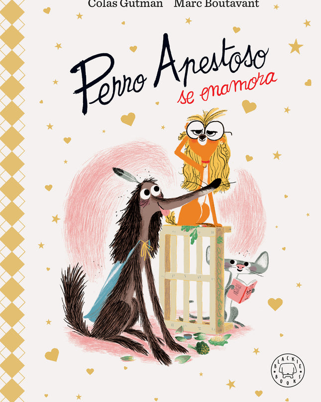 Perro Apestoso Se Enamora. Edición Deluxe