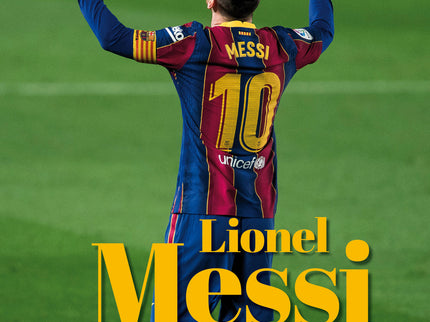 Messi. El Rey Leo
