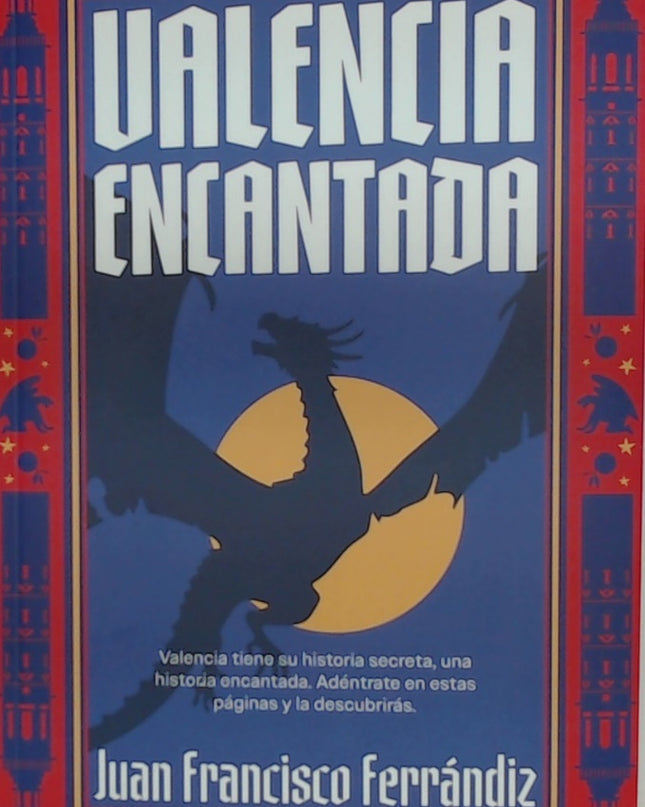 Valencia Encantada