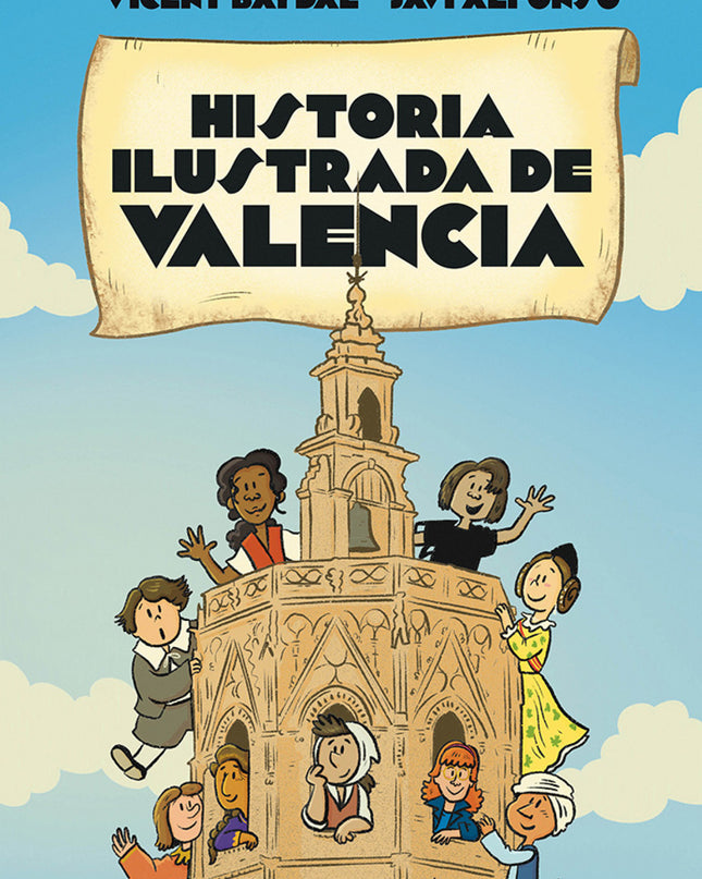 Historia Ilustrada De Valencia