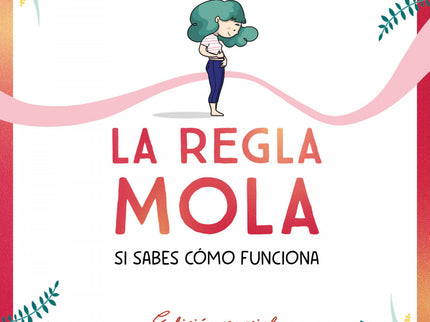 La Regla Mola (si Sabes Cómo Funciona). Edición Premium Con Contenido Exclusivo