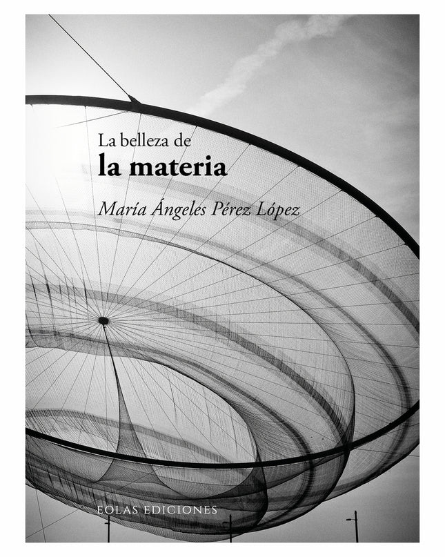 La Belleza De La Materia