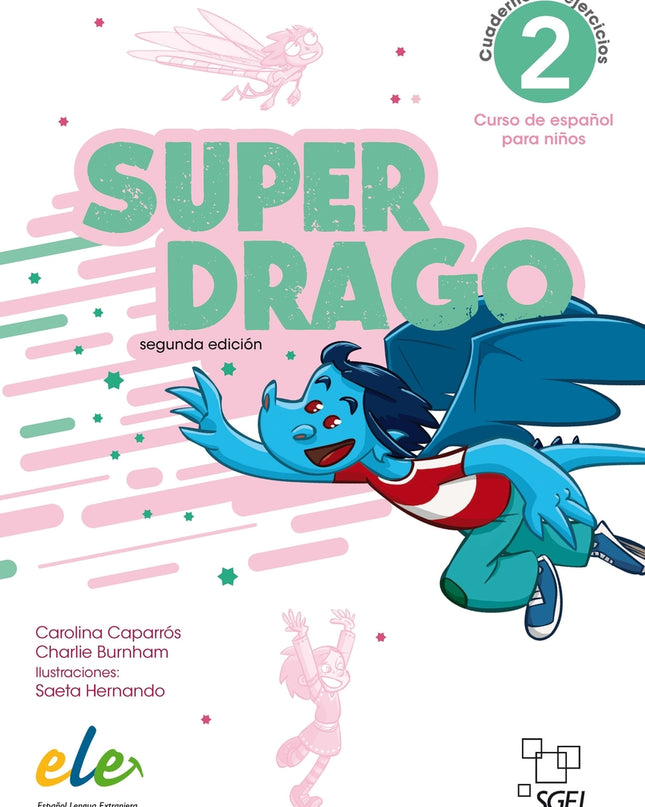 Superdrago 2 Cuaderno De Ejercicios