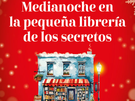Medianoche En La Pequeña Libreria De Los Secretos