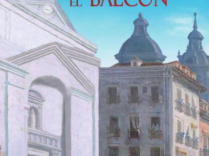 La Virgen Del Balcón