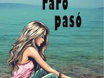 Algo Raro Pasó