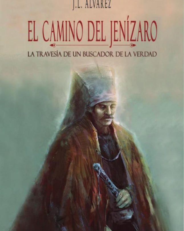 El Camino De Jenízaro