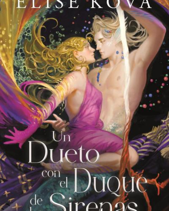 Un Dueto Con El Duque De Las Sirenas