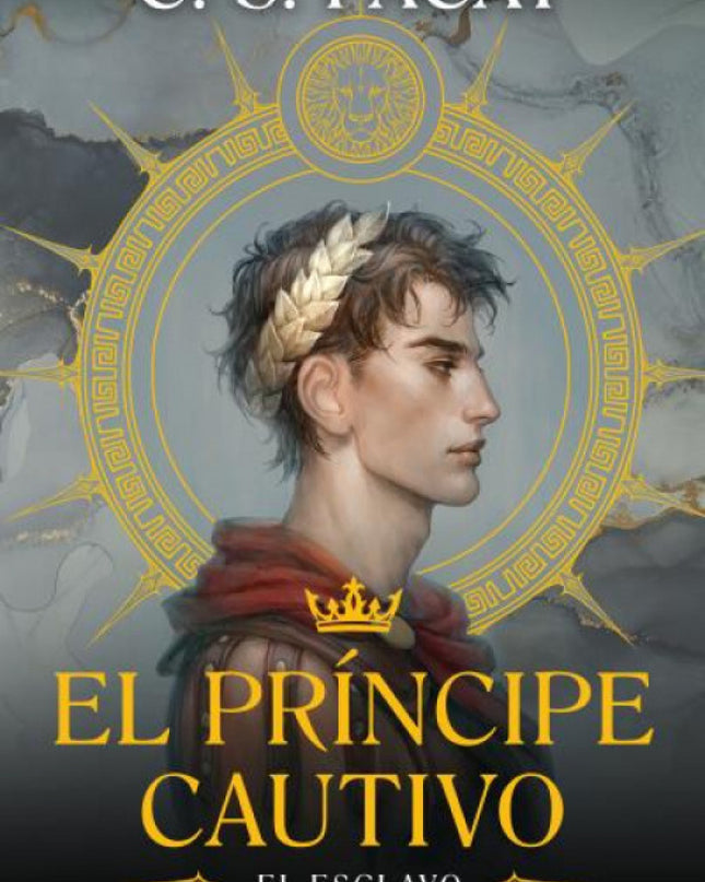 El Príncipe Cautivo: El Esclavo