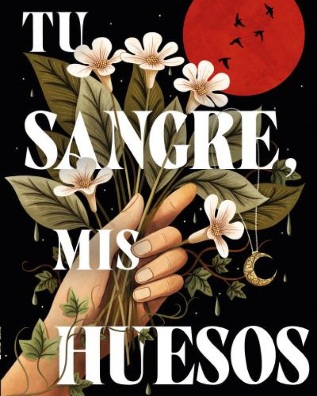 Tu Sangre, Mis Huesos