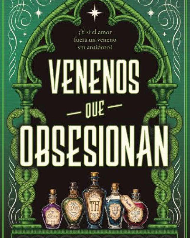 Venenos Que Obsesionan