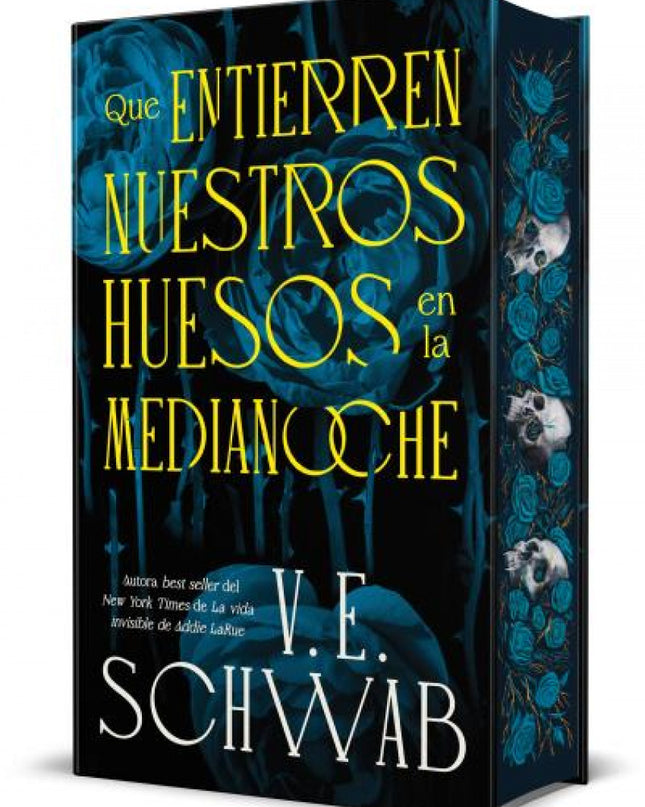 Que Entierren Nuestros Huesos En La Medianoche