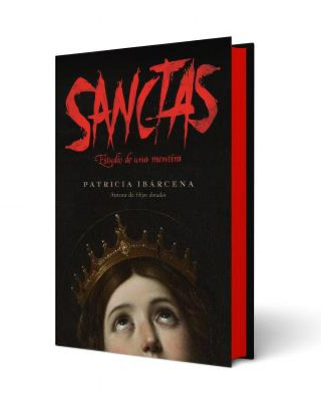 Sanctas: Estudio De Una Mentira