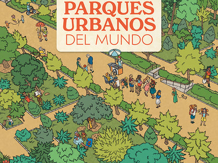 Parques Urbanos Del Mundo