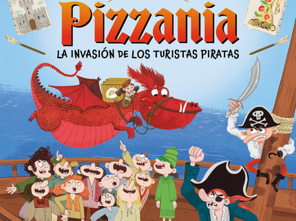 Invasion De Los Turistas Piratas, La (cronicas De Pizzania 3)