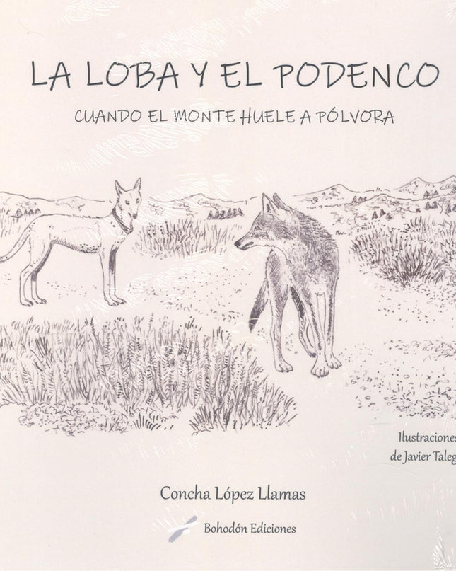 La Loba Y El Podenco