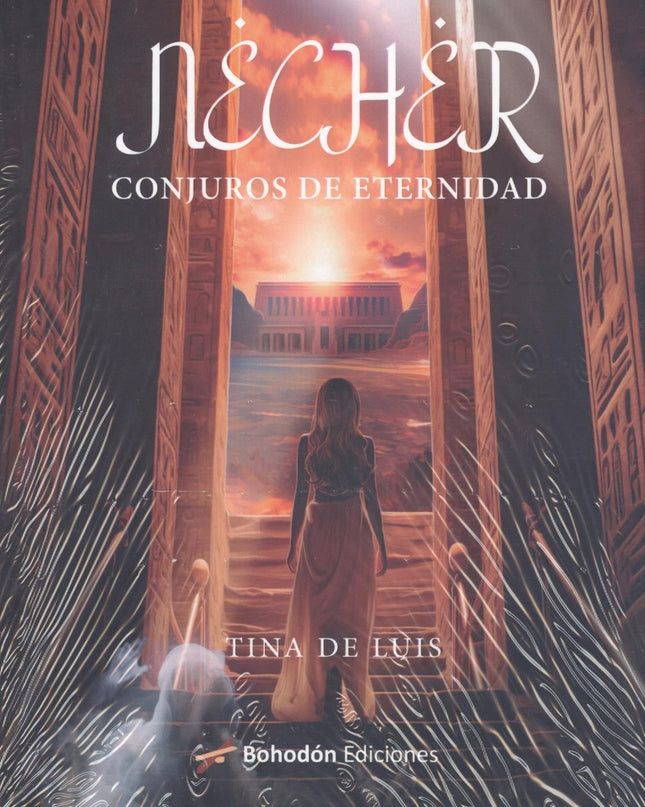 Necher. Conjuros De Eternidad