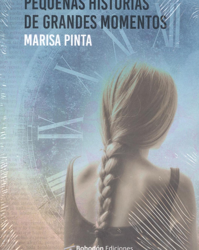 Pequeñas Historias De Grandes Momentos